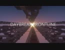 【Minecraft】DAYBREAK FRONTLINE演奏してみた