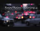 [オリジナル曲]さとうささら - Rain/Rain//Raining... feat. IA ENGLISH C