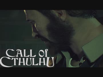 【クトゥルフ神話】KPが探索者の気持ちを知る旅　コールオブクトゥルフ　part１０【ゆっくり実況】