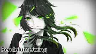 【Gumi】Pendulum Swing / 振り子 【オリジナル】