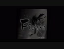「Fight!!」written by miseart