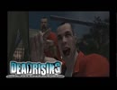 パリピッピが、ゾンビより強烈だった件【DEADRISING ＃4】