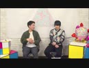 【MC：鈴木裕斗さん／大河元気さん】sankaku▲ch#14前半戦！【鈴木さんお誕生日おめでとう！】