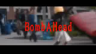 【ニコラップ】Bomb A Head feat. 梵たろさん。【X-kai-】