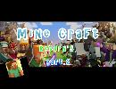 【part.2】帰ってきたライのマイクラ実況　【ニコニコ動画編】