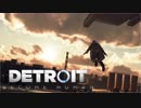[Detroit Become Human]アンドロイドはただの機械か生命か？ #8[実況]