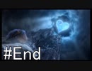 【KH2FM】偽物の僕と抜け殻の君。#Last【実況】