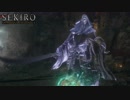 【初見実況】息抜きSEKIRO:SHADOWS DIE TWICE　part32