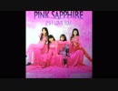PINK SAPPHIRE - ONE STEP UP