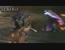 【初見実況】息抜きSEKIRO:SHADOWS DIE TWICE　part33