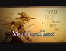 【実況】Magic scroll tacticsやるぞー　part1