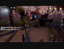 ゆっくり実況　これから第五人格やっていくよ　31
