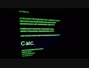 【初投稿】 Calc. を アクリ が歌いました。Ａ。