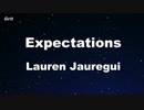 Expectations - Lauren Jauregui Karaoke 【With Guide Melody】