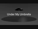 【Sweet Ann】Under My Umbrella