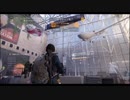 Division2ゆっくり実況＃6「航空宇宙博物館」