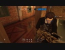 【Rainbow Six Siege】ノックさんとウォーデンさんと遊んできたｗ