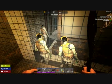 [7DTD] 動物園は悪夢46 [α17.4]