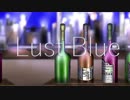 【UTAUカバー】Lust Blue 【銀音ジン】