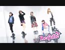 【Req'ulle/りきゅーる】　One Way Dream　【踊ってみた】