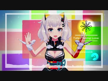 Strong Luna【kawaii future bass】