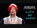 AURORA - Life on Mars? (David Bowie)