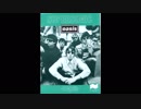 oasis supersonic 歌ってみた