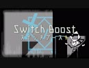 [Comical Dubstep NNI] Metta - Switch Boost