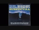 1963年03月04日　洋楽　「サーフィン・U.S.A.」（ザ・ビーチ・ボーイズ）