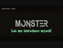 【ニコカラ】MONSTER / KIRA ｛ off vocal ｝