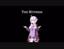 The witnessのメモ帳【その1】