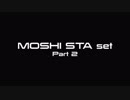 MOSHI STA set Vol.2 2019／第2部