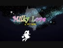 【羽衣ララ誕生祭】Milky Love【キュアミルキー誕生祭】