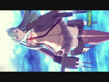 【MMD艦これ】奇跡（ショートムービー）