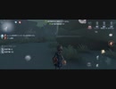 IdentityV(第五人格) プレイ動画だよ♪　ゲームネーム【あずまぁー】で必死にプレイ　～その２～