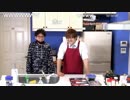 【ゲスト:せらみかる】クッキングユゲ第32回（前半）