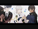 第407位：【MMD刀剣乱舞】キミと一緒がいちばん！