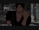 【にじさんじMMD】Toxic【ベルモンド・バンデラス】
