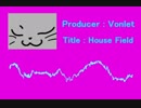 Vonlet - House Field