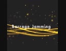[BMS] Barrage Jamming