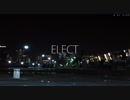 【ようた】ELECT【踊ってみた】