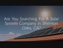 Solar System in Sherman Oaks, CA