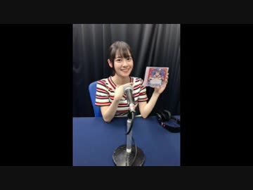 楠木ともりのともりるきゃんどる 第26回 2019年06月25日