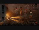 【Dead by Daylight】息抜きDbD(ライト版)Part06【プレイ動画】