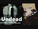 【歌ってみた】Undead【びこミュージック】