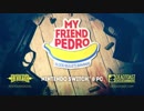 【My Friend Pedro】ゆかりさんがクールに撃ちまくるようです【VOICEROID実況】