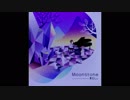 【ノスタルジアOp.2】Moonstone / まらしぃ