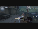 IdentityV(第五人格) プレイ動画だよ♪　ゲームネーム【あずまぁー】で必死にプレイ　～その４～