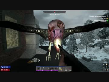 [7DTD] 動物園は悪夢50 [α17.4]