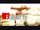 【Fallout76】終末ライフ Part.3 【ゆっくり実況プレイ】